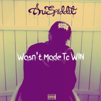 Wasn't Made to Win - Single - Auspiddit
