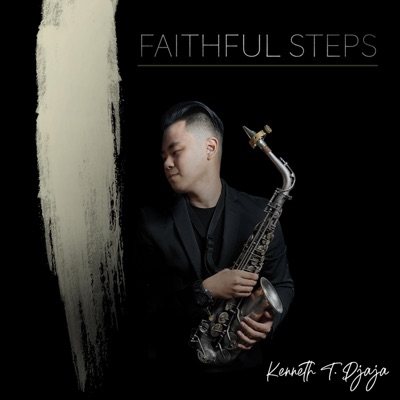 Faithful Steps (feat. Yonathan Godjali) - Single