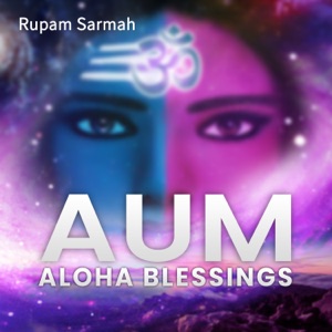 AUM - ALOHA Blessings (EP) [feat. George Kahumoku, Jr. & Cindy Paulos]