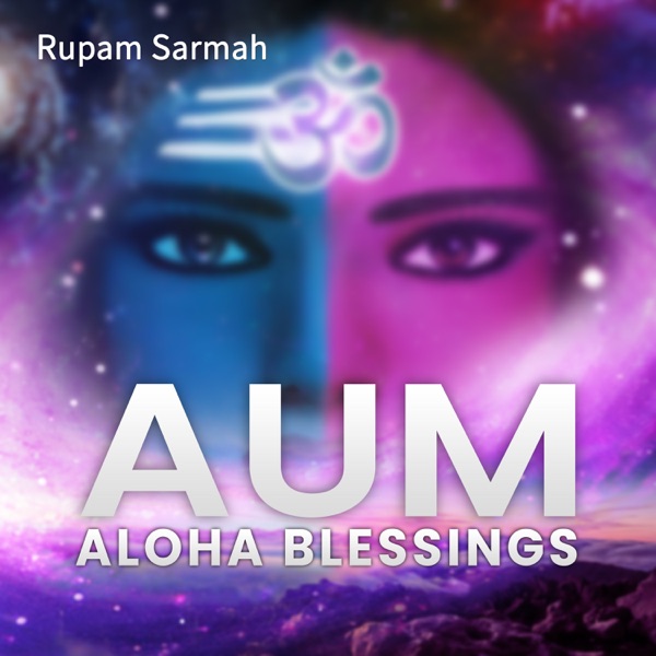 AUM - ALOHA Blessings (EP) [feat. George Kahumoku, Jr. & Cindy Paulos]