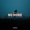 No More