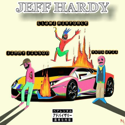 Jeff Hardy - Single