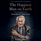The Happiest Man on Earth - Eddie Jaku Cover Art