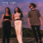 Camp Cope - Blue