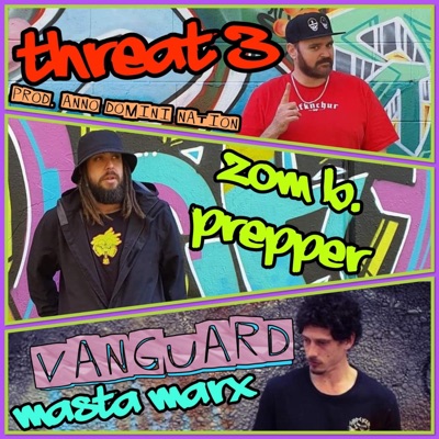 Vanguard (feat. Zom B. Prepper & Masta Marx) - Single