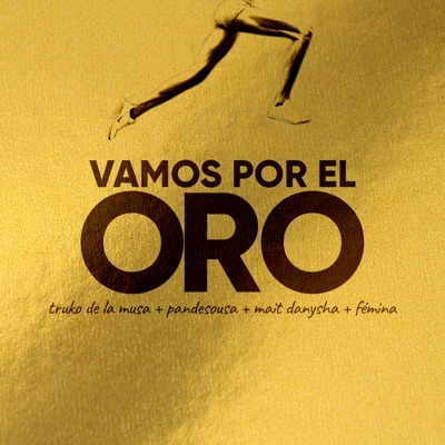 Vamos por el Oro - Single