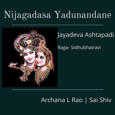 Nijagadasa Yadunandane (feat. sai shiv) - Single