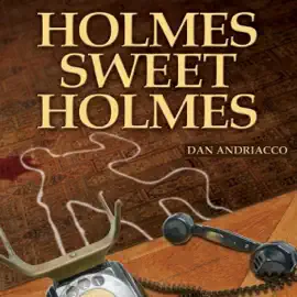 Holmes Sweet Holmes: McCabe and Cody, Book 2 (Unabridged)