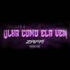 Olha Como Ela Vem - Single