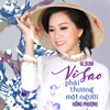 Vì Sao Phải Thương Một Người - Hong Phuong