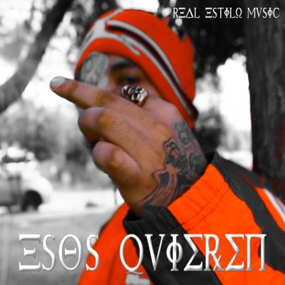 Esos Quieren - Single