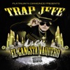 Trap Jefe: El Gangsta Vaquero