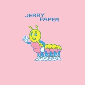 Jerry Paper - Your Cocoon