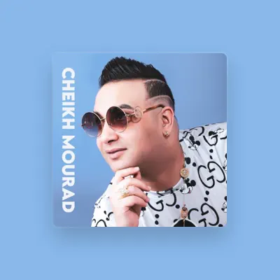 Listen to Cheikh Mourad, watch music videos, read bio, see tour dates & more!