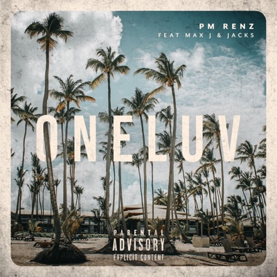 One Luv (feat. Max J & Jacks) - Single