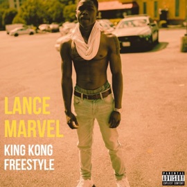 King Kong Freestyle Lance Marvel