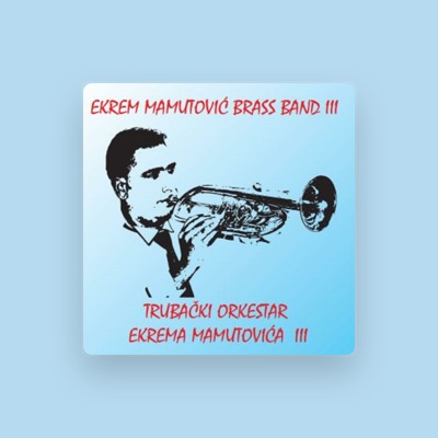 Listen to Ekrem Mamutovic, watch music videos, read bio, see tour dates & more!