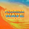 Florida Wave (feat. Tom G) - Single