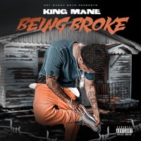 Being Broke - Single - King Mane