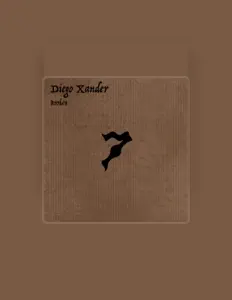 收听 Diego Xander、观看音乐视频、阅读小传、查看巡演日期等 ！