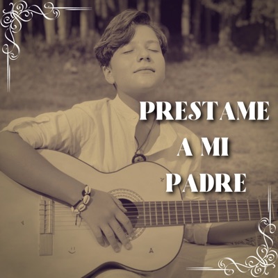 Prestame a Mi Padre - Single