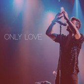 Only Love - EP artwork
