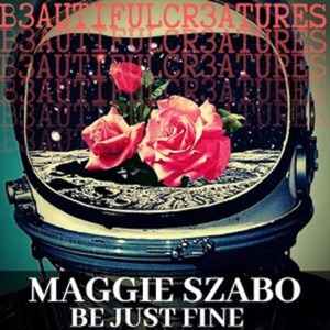 Be Just Fine - EP