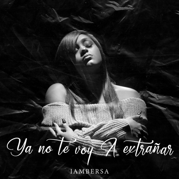 Ya No Te Voy a Extrañar