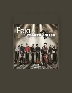 收听 Peja & Zmajevo Gnezdo、观看音乐视频、阅读小传、查看巡演日期等 ！