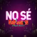 No Sé