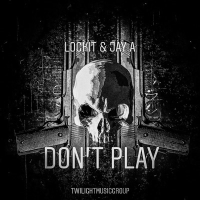 Don't Play - Single