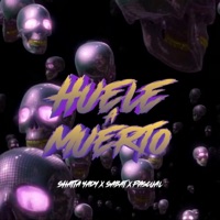 Huele a Muerto (feat. Pascual & Shatta Yady) - Single - Sabat