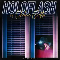 In The Music — Holoflash