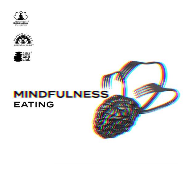 Mindfulness Eating