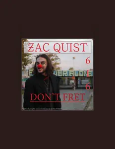 聆聽 Zac Quist、觀看音樂影片、閱讀小傳、查看巡演日期等！