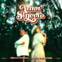 Amor Sincero - Single - Alberto Pedraza & María Barracuda