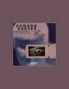 Ακούστε περιεχόμενο από Bamboo Busters, παρακολουθήστε μουσικά βίντεο, διαβάστε το βιογραφικό, δείτε ημερομηνίες περιοδείας, και πολλά ακόμη!