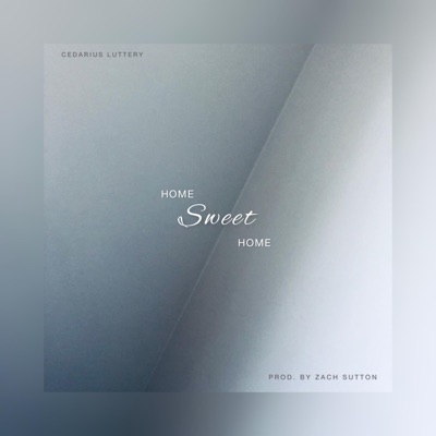 Home Sweet Home - Single