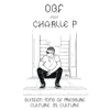 Sixteen Tons of Pressure (feat. Charlie P) - EP - O.B.F