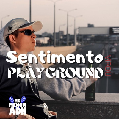 Sentimento Virou Playground - Single