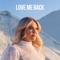 Love Me Back artwork