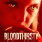 Bloodthirsty - Lowell lyrics