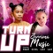 Turn Up (feat. That girl Lay Lay) - Jerriona Music lyrics