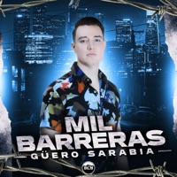 Mil Barreras - Güero Sarabia