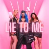 Lie to me - Single