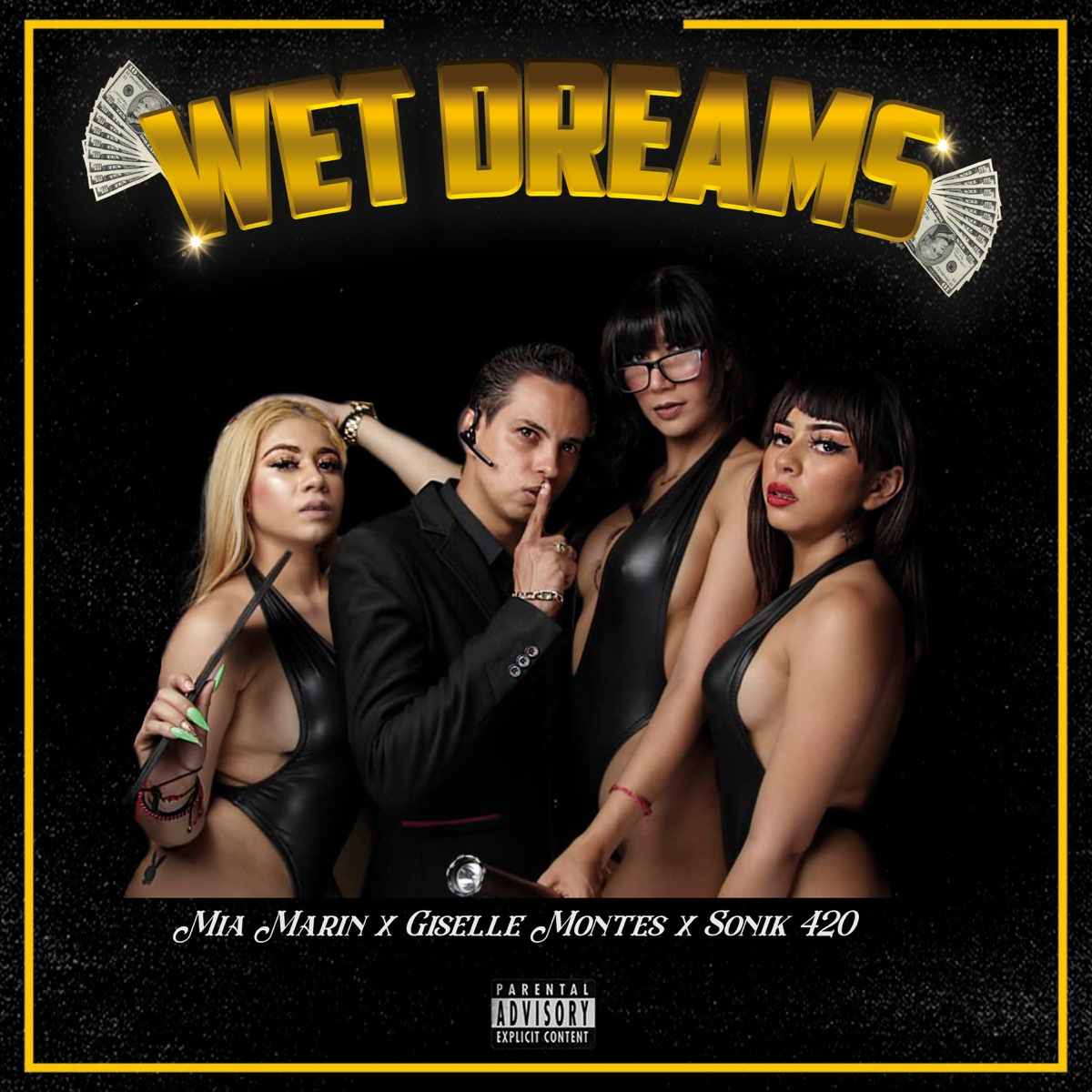 Wet Dreams - Single - Album by Sonik 420, Giselle Montes & Mia Marin -  Apple Music