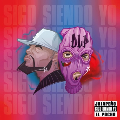 Sigo Siendo Yo (feat. El Pocho) - Single