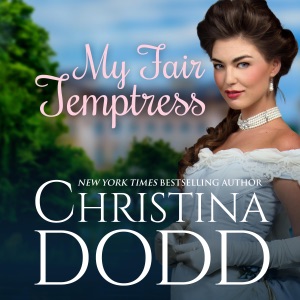 My Fair Temptress: The Governess Brides, Book 8 (Unabridged)