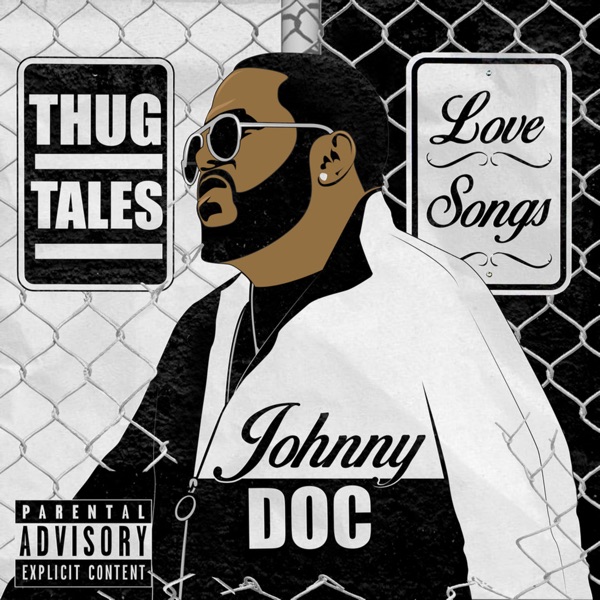 Thug Tales & Love Songs
