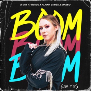 Boom (Light It Up) [feat. Alaina Cross]